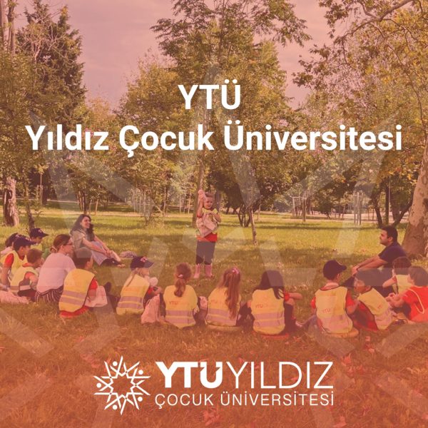 YTÜ Yıldız Çocuk Üniversitesi Eğitim Programı